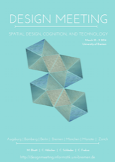 Design Meeting 2014: Spatial Design, Cognition, and Technology